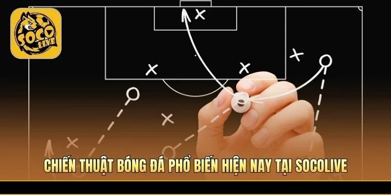 Xu hướng lối chơi hiện đại được nhiều đội áp dụng