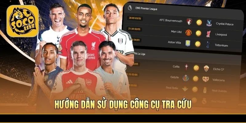 Tra cứu lịch thi đấu theo bước từ tìm kiếm đến lọc